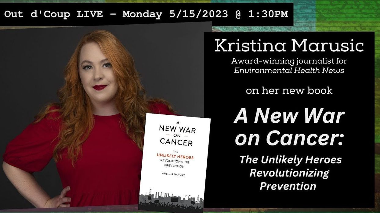 LISTEN: Kristina Marusic joins the Out d'Coup podcast to discuss "A New War on Cancer"