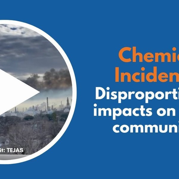Texas has more chemical emergencies than any other state and they’re disproportionately affecting Latino communities