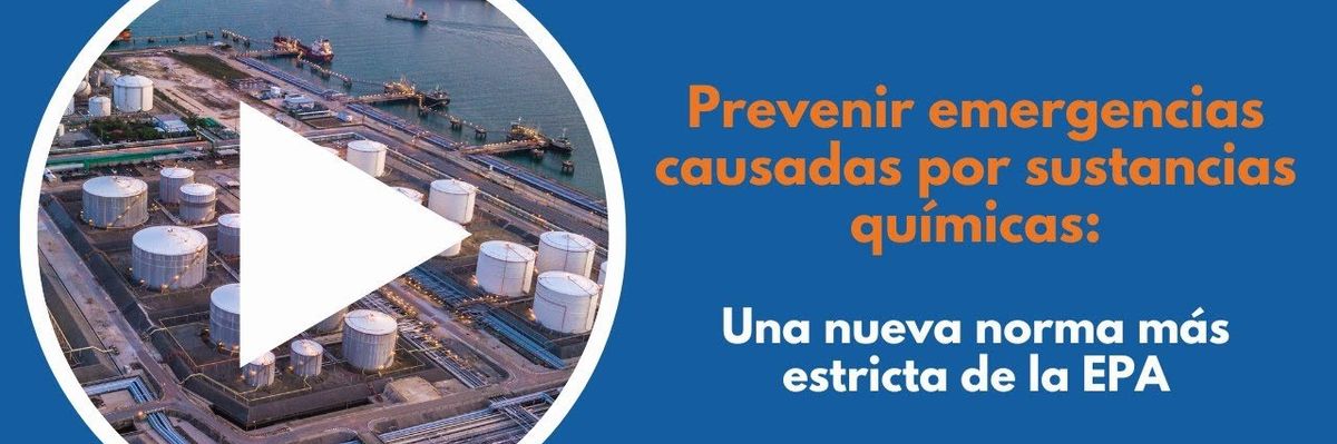 La EPA anuncia normativas más estrictas para prevenir incidentes químicos