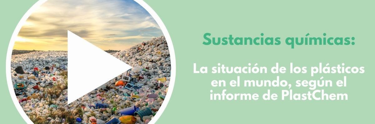 Las sustancias químicas asociadas a la producción del plástico son más y están menos regulados de lo que pensábamos: Informe