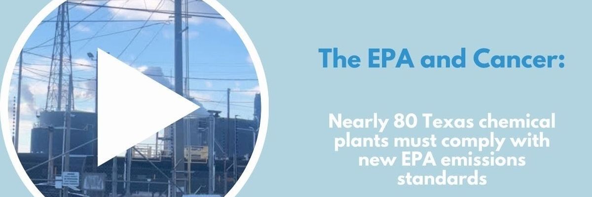 New EPA regulations mean a closer eye on the nation’s petrochemical hub