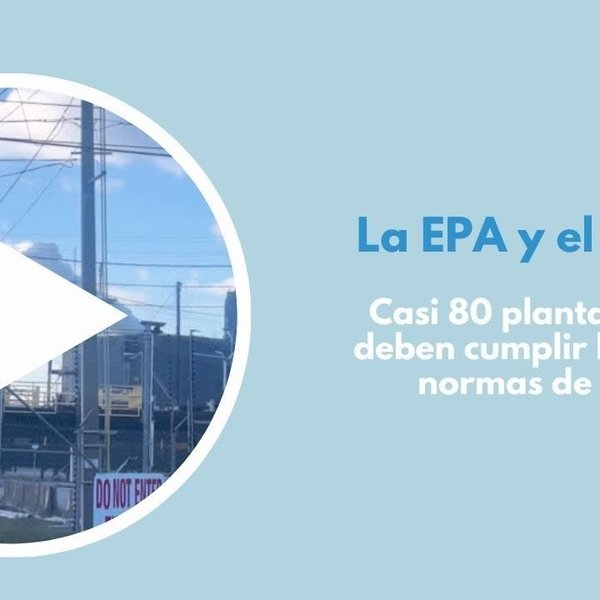 La nueva normativa de la EPA obliga a vigilar más de cerca al epicentro petroquímico del país
