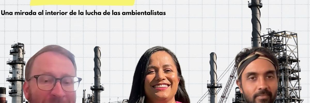 Los defensores ambientales están pasando por un mal momento,  pero su situación no es exclusiva de la administración de Trump